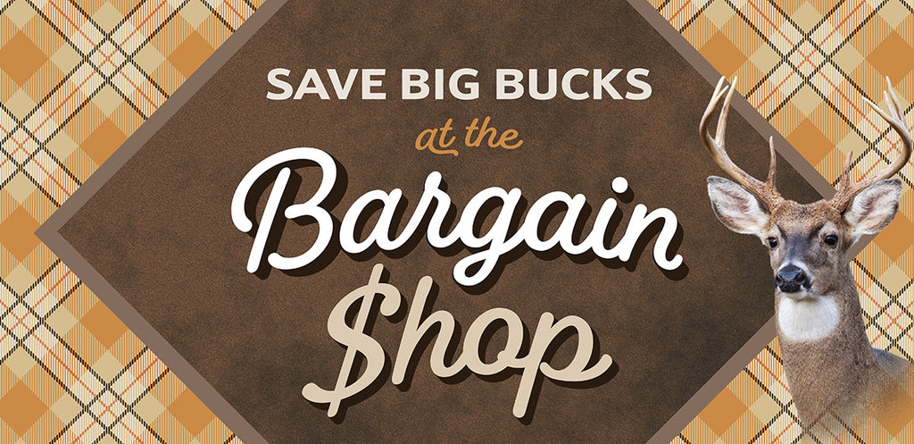 Save Big Bucks at the Bargain Shop